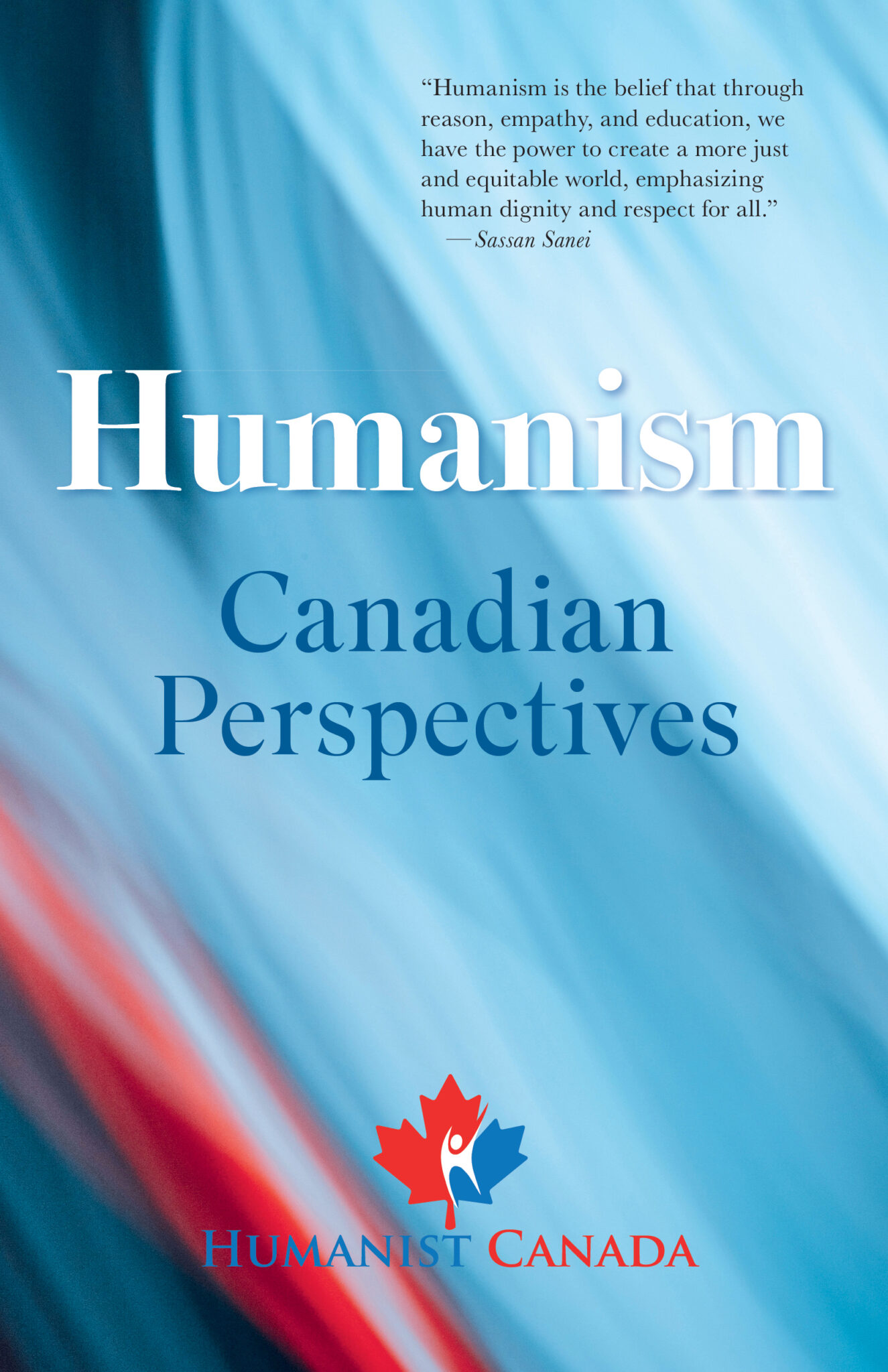Humanism: Canadian Perspectives | Humanisme: Perspectives canadiennes (Paperback)