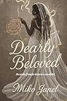 Dearly Beloved: An Erotic Friends To Lovers Novelette Dearly Beloved: An Erotic Friends To Lovers Novelette