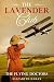 The Lavender Club: The Flyi...