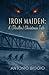 Iron Maiden: a (thriller) C...