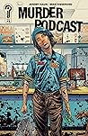 Murder Podcast #3 by Jeremy Haun