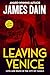 Leaving Venice: A Tale of L...