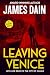 Leaving Venice by James Dain Leaving Venice by James Dain