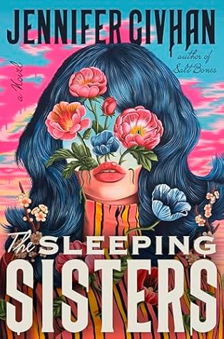 The Sleeping Sisters: A Novel