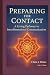 Preparing for Contact: A Li...