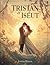 Tristan et Iseut (Édition française): Le roman d’amour tragique le plus célèbre du Moyen Âge (French Edition)