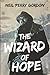 The Wizard of Hope: The Ala...