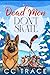 Dead Men Don't Skate: A Snowy Small Town Mystery with Heart, Humor, and a Dash of Danger (A Carolina Teal Cozy Mystery)