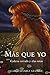 Más que yo (Spanish Edition)