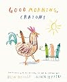 Good Morning, Crayons by Drew Daywalt
