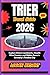 TRIER TRAVEL GUIDE 2026 by Logan Bryant