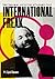 International Freak: Robin Farquharson and the Dream of Psychedelic Revolt