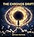 THE CHRONOS DRIFT by Bryan Mathis