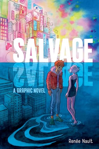 Salvage: A Graphic Novel (Kindle Edition)