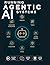 Running Agentic AI Systems:...