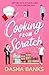 Cooking from Scratch