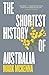 The Shortest History of Australia