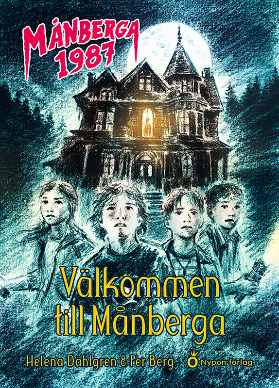 Välkommen till Månberga (Månberga 1987, #1)