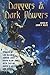 Daggers and Dark Powers (Raconteur Press Anthologies)