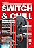 Switch and Chill #1 (maggio...