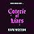 Coterie of Liars Book 1