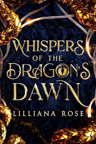 Whispers of the Dragon's Dawn (Heirs of the Dragon Book 1)