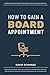 How to gain a board appoint...