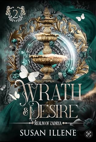 Wrath & Desire (Realm of Zadrya #2)