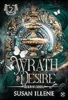 Wrath & Desire