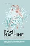 Kant Machine: Cri...