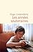 Les années souterraines (French Edition)