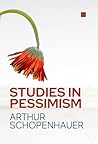 Studies in Pessimism