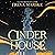 Cinder House