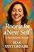 Rooms for a New Self: A Slo...