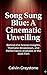 Song Sung Blue: A Cinematic...