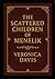 THE SCATTERED CHILDREN OF MENELIK BLOODLINE by Veronica Davis