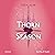 Thorn Season: Thorn Season,...