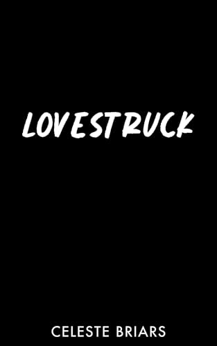 LoveStruck (Kindle Edition)