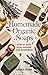 Homemade Organic Soaps: Step-by-Step Soap Making for Beginners