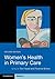 Women's Health in Primary Care