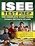 ISEE TEST PREP–THE COMPLETE STUDY GUIDE by Lauren McCarthy