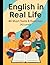 English in Real Life: A2 Le...