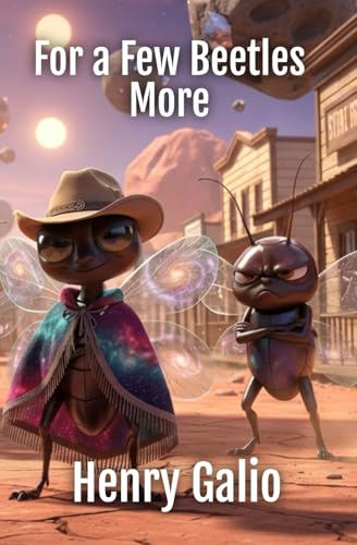 For a Few Beetles More (Diary of an Immortal Bug)