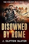 Disowned By Rome