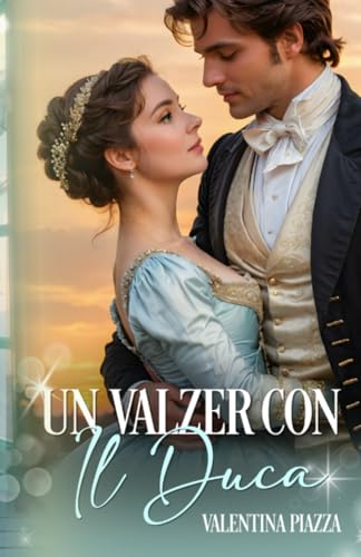 Un Valzer con il Duca (Paperback)