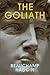 The Goliath
