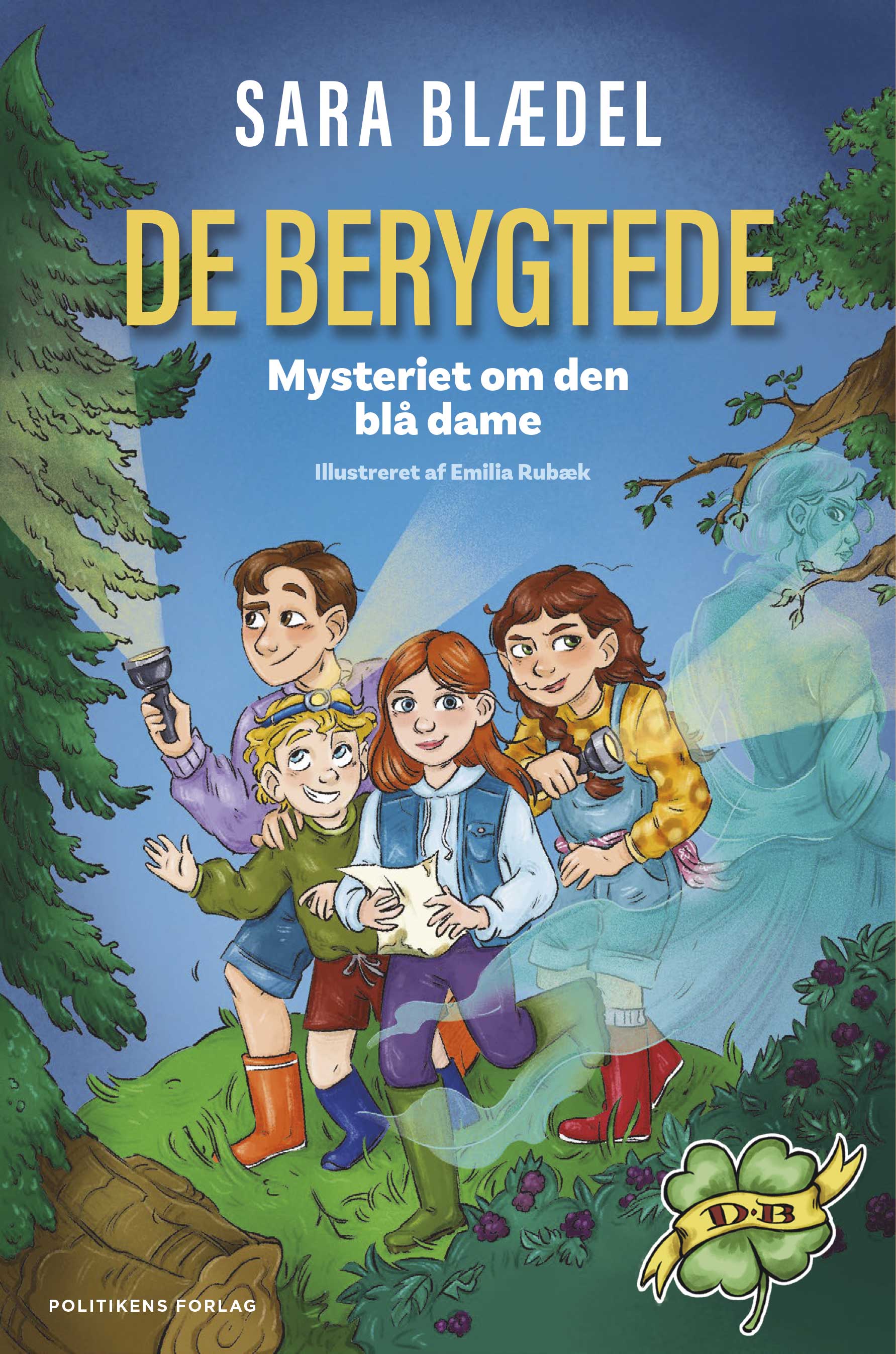 De berygtede - Mysteriet om den blå dame (Hardcover)