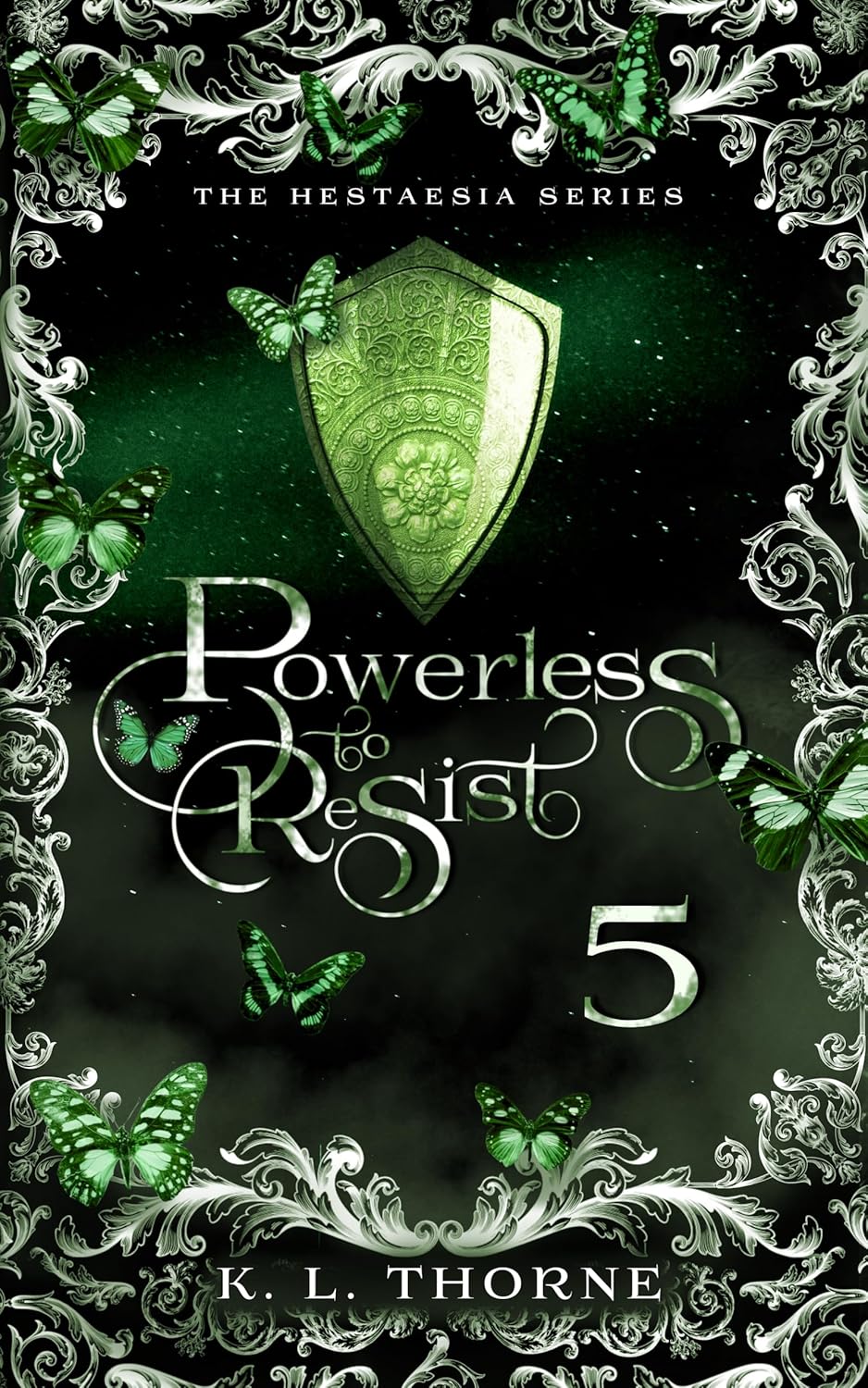 Powerless to Resist (Hestaesia, #5)