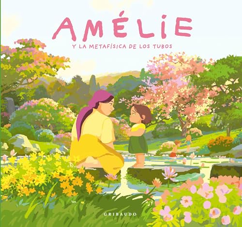 Amélie y la metafísica de los tubos (Spanish Edition)