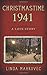 Christmastime 1941: A Love ...
